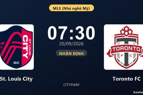 Nhận định St. Louis City vs Toronto FC: Điểm nóng cuộc đua tốp đầu