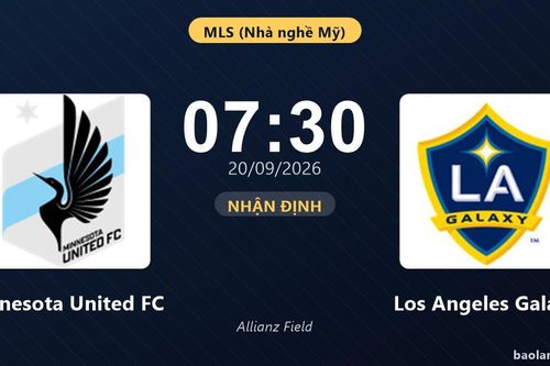 Nhận định Minnesota United FC vs Los Angeles Galaxy: Cả hai cùng khát thắng