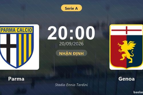 Nhận định Parma vs Genoa: Cuộc chiến nhóm cuối
