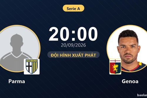 TRỰC TIẾPTrực tiếp Parma vs Genoa: Genoa nhỉnh hơn về thế trận, chưa có bàn thắng