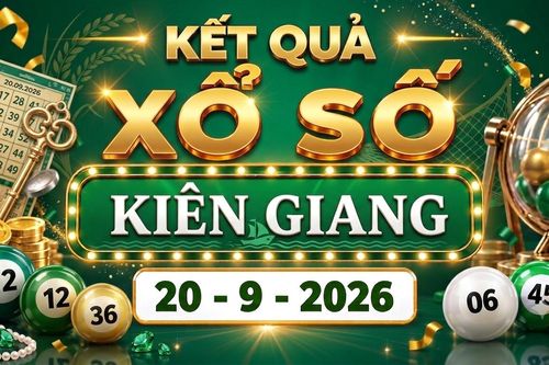 XSKG 20/9 - Kết quả xổ số Kiên Giang hôm nay 20/9/2026 - XSKG ngày 20 tháng 9