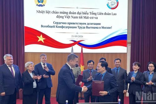 Ký kết Bản ghi nhớ hợp tác giữa Tổng Liên đoàn Lao động Việt Nam và Liên hiệp Công đoàn Độc lập Nga