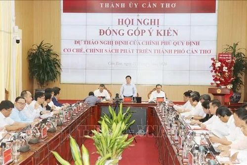 Góp ý hoàn thiện quy định về cơ chế, chính sách phát triển thành phố Cần Thơ