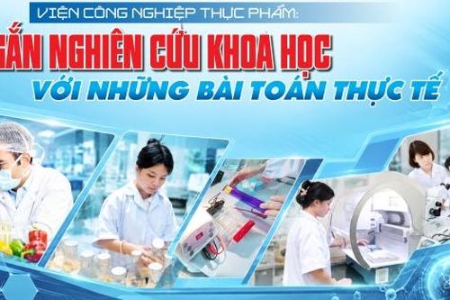 E-magazine | Viện Công nghiệp Thực phẩm: Gắn nghiên cứu khoa học với những bài toán thực tế