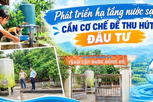 Phát triển hạ tầng nước sạch: Cần cơ chế để thu hút đầu tư
