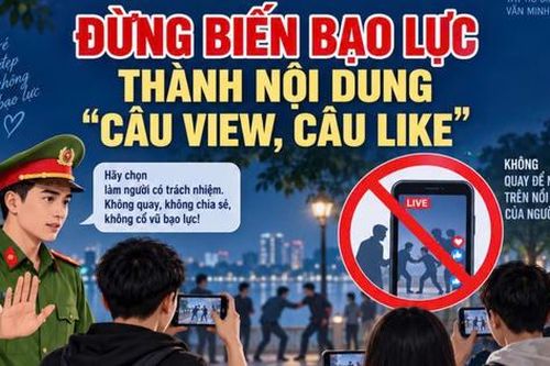 Công an cảnh báo tình trạng livestream, cổ vũ đánh nhau để 'câu view, câu like'