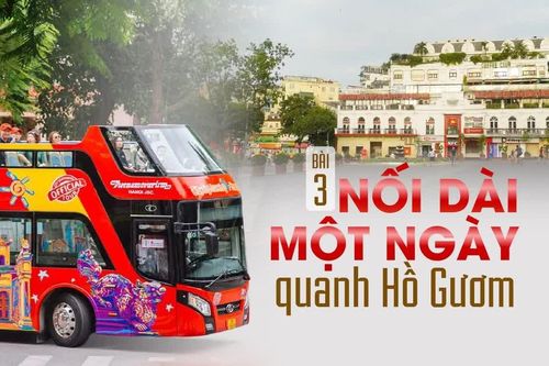 Nối dài một ngày quanh Hồ Gươm