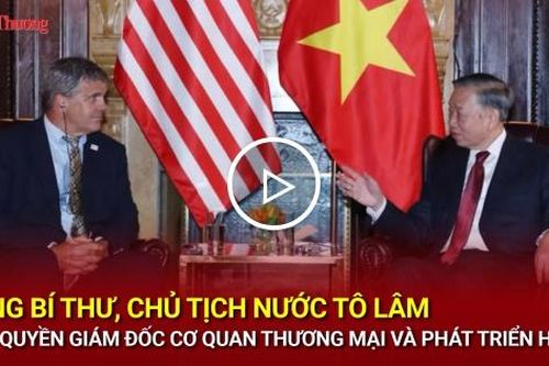 Tổng Bí thư, Chủ tịch nước tiếp Quyền Giám đốc Cơ quan Thương mại và Phát triển Hoa Kỳ