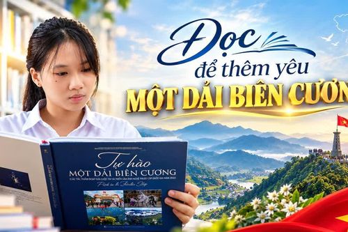 Đọc để yêu thêm một dải biên cương