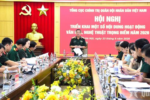Tổng cục Chính trị triển khai một số nội dung hoạt động văn hóa, nghệ thuật trọng điểm năm 2026