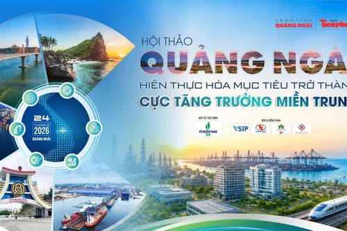 Sáng mai, thảo luận gỡ điểm nghẽn để Quảng Ngãi trở thành cực tăng trưởng mới
