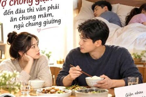 Vợ chồng giận nhau đến đâu vẫn nên ăn chung mâm, ngủ chung giường