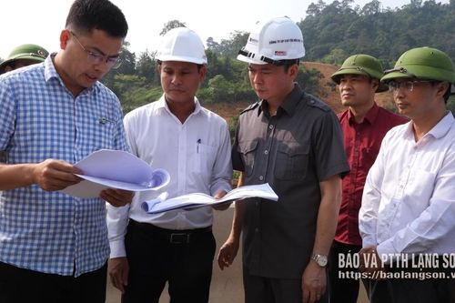 Lãnh đạo tỉnh kiểm tra tình hình thực hiện dự án tuyến cao tốc cửa khẩu Hữu Nghị - Chi Lăng