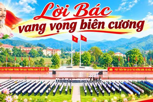 Lời Bác vang vọng biên cương