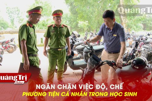 Ngăn chặn việc độ, chế phương tiện cá nhân trong học sinh
