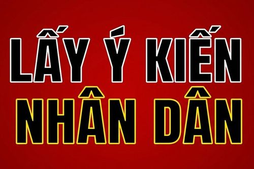 Bộ luật Hình sự, Luật Đất đai, Luật Nhà ở sẽ lấy ý kiến Nhân dân
