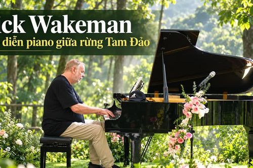 [Video] Rick Wakeman biểu diễn piano giữa rừng Tam Đảo