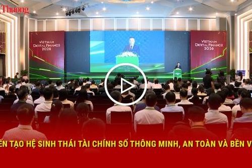 Kiến tạo hệ sinh thái tài chính số thông minh, an toàn và bền vững
