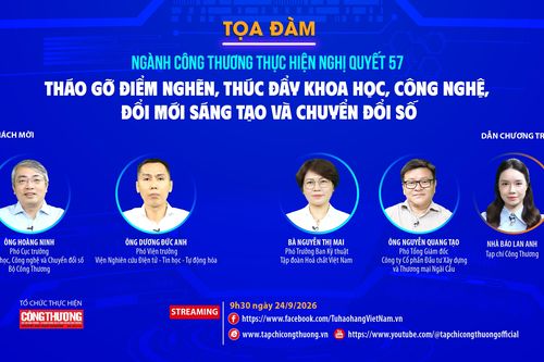 Ngành Công Thương thực hiện Nghị quyết 57: Tháo gỡ điểm nghẽn, thúc đẩy khoa học, công nghệ, đổi mới sáng tạo và chuyển đổi số