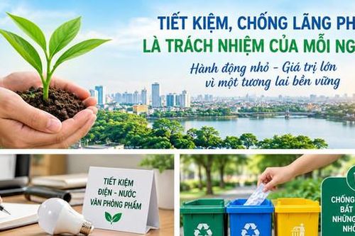 Ngày toàn dân tiết kiệm, chống lãng phí: Từ quy định pháp luật đến hành động thiết thực