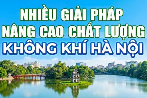 Nhiều giải pháp nâng cao chất lượng không khí Hà Nội