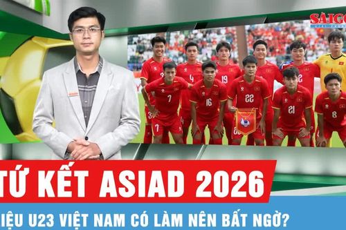 Trước giờ bóng lăn: Yếu tố nào giúp U23 Việt Nam lật kèo?