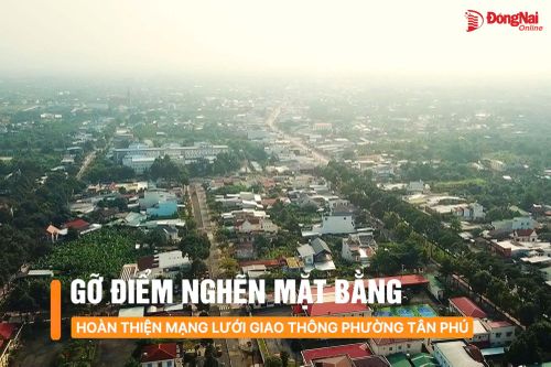 [Video] Gỡ điểm nghẽn mặt bằng – hoàn thiện mạng lưới giao thông phường Tân Phú