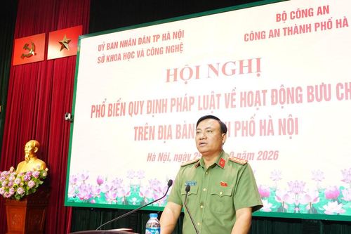 Công an Hà Nội nâng cao hiệu quả quản lý, bảo đảm an ninh trên lĩnh vực bưu chính trong tình hình mới