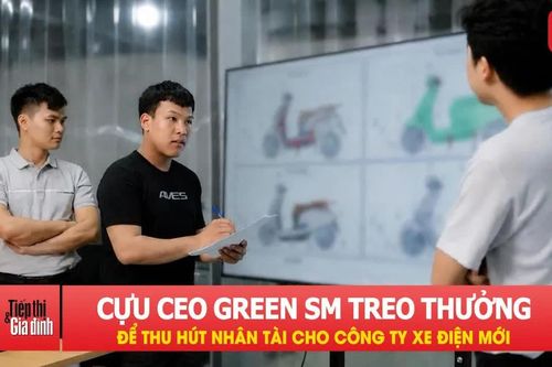 Cựu CEO Green SM Nguyễn Văn Thanh treo thưởng 265 triệu để thu hút nhân tài cho công ty xe điện mới