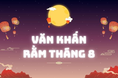 Văn khấn cúng rằm tháng Tám năm 2026