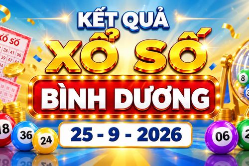 XSBD 25/9 - Kết quả xổ số Bình Dương hôm nay 25/9/2026 - XSBD ngày 25 tháng 9