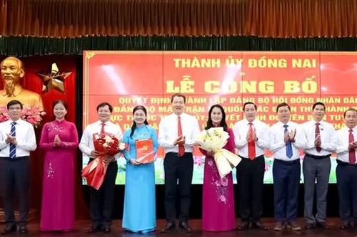 TP Đồng Nai thành lập Đảng bộ HĐND, Đảng bộ MTTQ trực thuộc Thành ủy