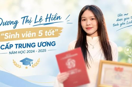 Nữ sinh yêu thích môn Lịch sử và hành trình chinh phục 'Sinh viên 5 tốt' cấp Trung ương