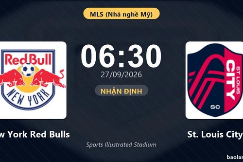 Trận New York Red Bulls vs St. Louis City bị hoãn