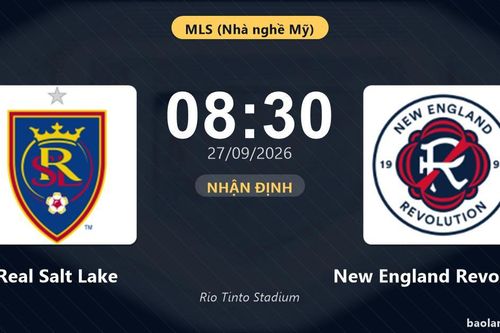 Nhận định Real Salt Lake vs New England Revolution: Chủ nhà tìm lại chiến thắng