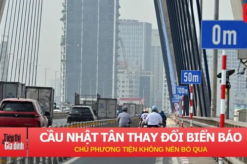 Cầu Nhật Tân thay đổi tốc độ và biển báo từ 27/9, chủ phương tiện không nên bỏ qua