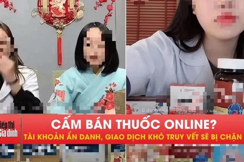 Bộ Y tế đề xuất cấm livestream bán thuốc, siết mua thuốc online