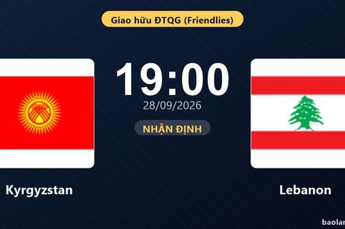 Nhận định Kyrgyzstan vs Lebanon: Áp lực đè nặng chủ nhà