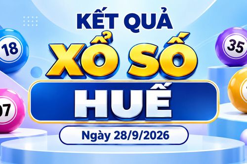 XSTTH 28/9 - Xổ số Huế ngày 28 tháng 9 - XSTTH hôm nay 28/9/2026