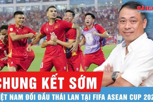 BLV Quang Tùng: Tuyển Việt Nam cần 'tỉnh táo' trước lối đá cường độ cao của Thái Lan