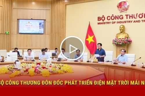 Bộ Công Thương đôn đốc phát triển điện mặt trời mái nhà