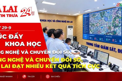 Điểm tin trưa: Thúc đẩy khoa học, công nghệ và chuyển đổi số, Gia Lai đạt nhiều kết quả tích cực