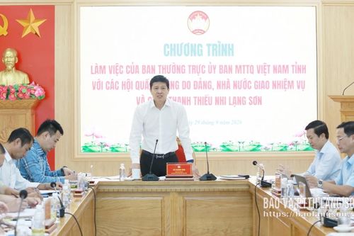Ban Thường trực Ủy ban MTTQ Việt Nam tỉnh làm việc với các hội quần chúng do Đảng, Nhà nước giao nhiệm vụ và Cung Thanh thiếu nhi Lạng Sơn