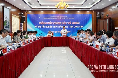 Tổng kết công tác tổ chức Kỳ thi tốt nghiệp THPT năm 2026