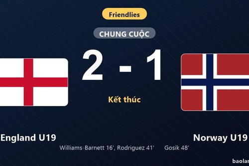 Thống kê trận đấu England U19 2-1 Norway U19: A. Gomes Rodriguez tỏa sáng, England U19 giành trọn 3 điểm