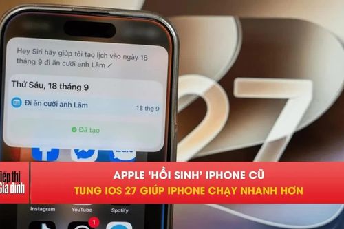 Apple 'hồi sinh' iPhone cũ, iOS 27 giúp máy chạy mượt hơn