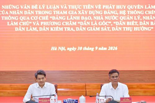 Vững lý luận, sát thực tiễn trong xây dựng Đề án phát huy quyền làm chủ của Nhân dân