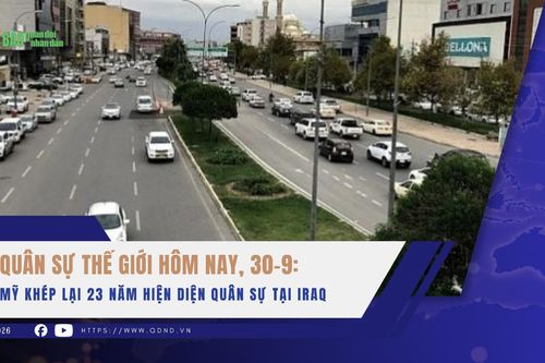 Quân sự thế giới hôm nay, 30-9: Mỹ khép lại 23 năm hiện diện quân sự tại Iraq