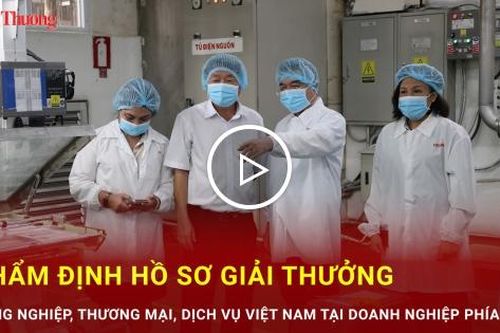 Thẩm định hồ sơ Giải thưởng Công nghiệp, Thương mại, Dịch vụ Việt Nam tại doanh nghiệp phía Nam