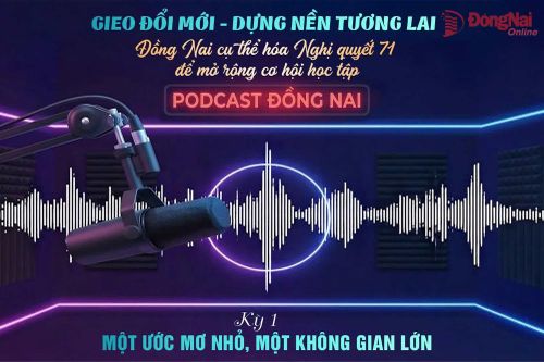 [Chuỗi Podcast] Gieo đổi mới, dựng nền tương lai - Kỳ 1: Một ước mơ nhỏ, một không gian lớn